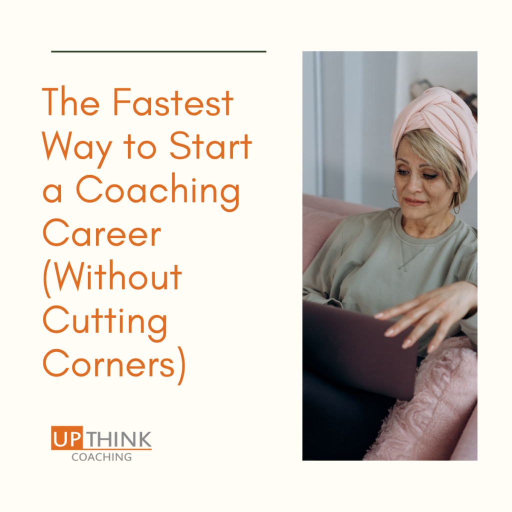 The Fastest Way to Start a Coaching Career