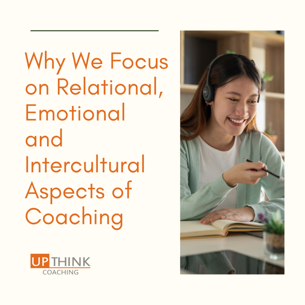 Why we focus on relational, emotional and intercultural aspects of coaching